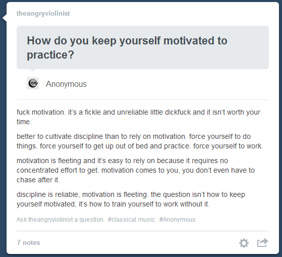 Q: How to be Motivated? A: Fuck motivation.